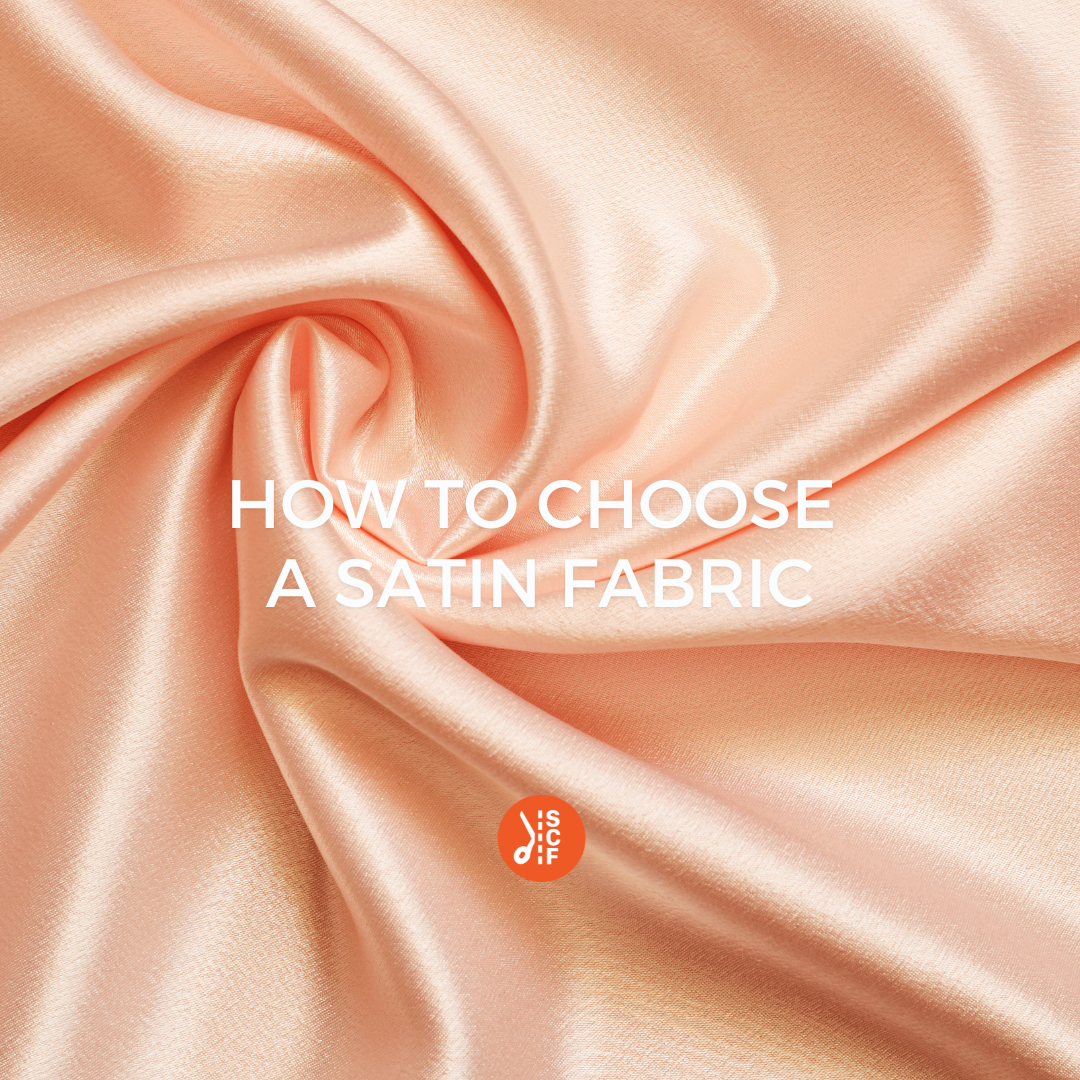 How to choose a Satin Fabric